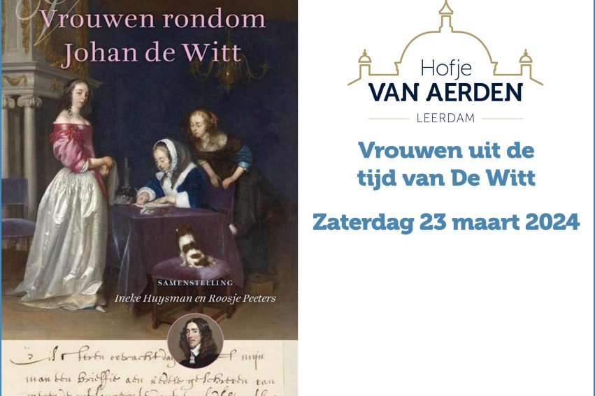 23 Maart 2024: Symposium Vrienden Van De Witt